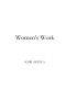 [Women's Work 01] • Women's Work